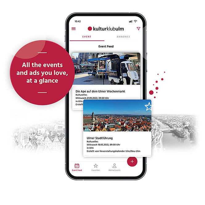 The picture shows a smartphone on which the 'kultur klub ulm' app is opened. A text says: "All the events and ads you love, at a glance."