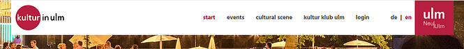 Here you can see the topics of the cultural portal: start, events, cultural scene, kultur club ulm, login.