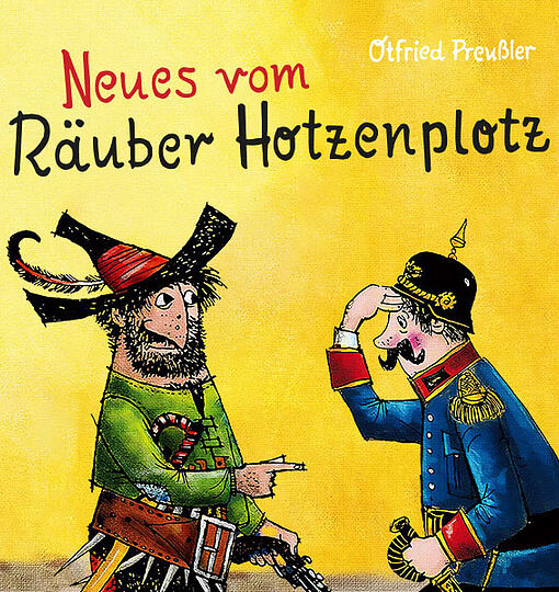 Neues vom Räuber Hotzenplotz