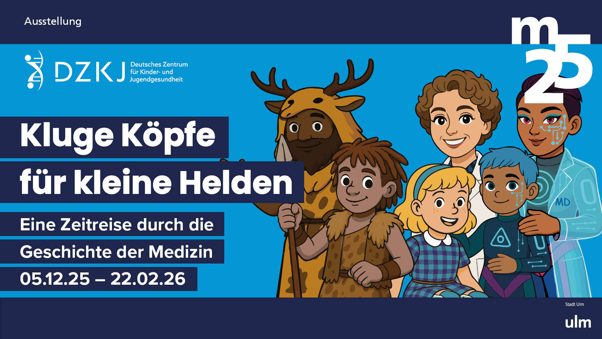 Kluge Köpfe für kleine Helden