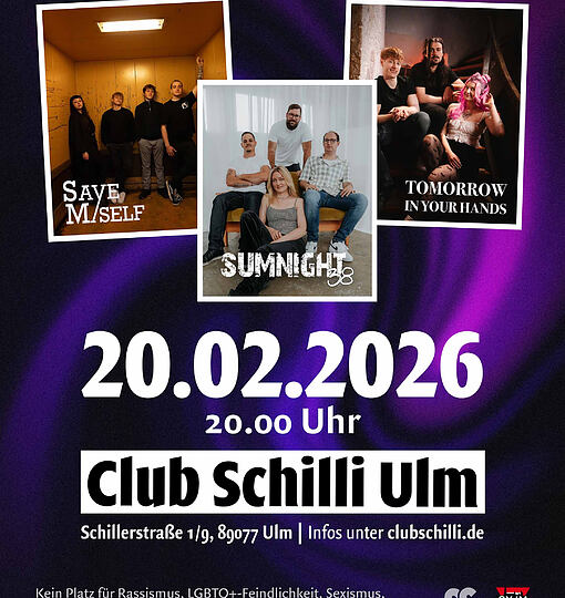Tomorrow In Your Hands,  Save Myself, Sumnight 38 | Club Schilli