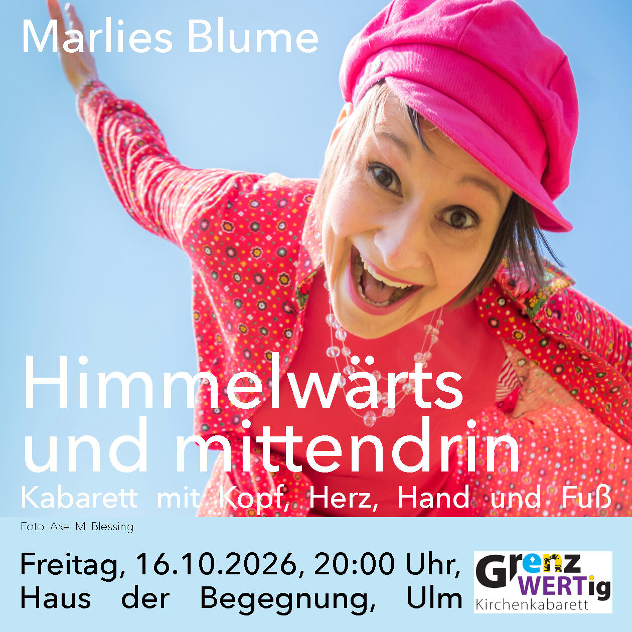Himmelwärts und mittendrin