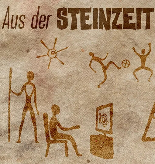 Aus der Steinzeit